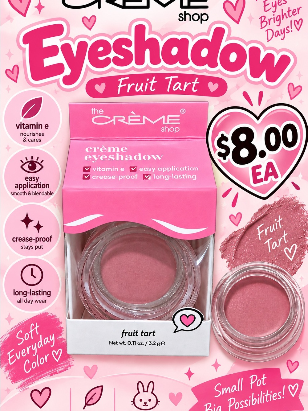 The Crème Shop Fruit Tart Crème Eyeshadow — Pink